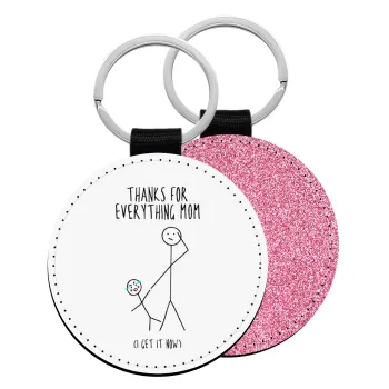 Thanks for everything mom, Μπρελόκ Δερματίνη, στρογγυλό ΡΟΖ (5cm)