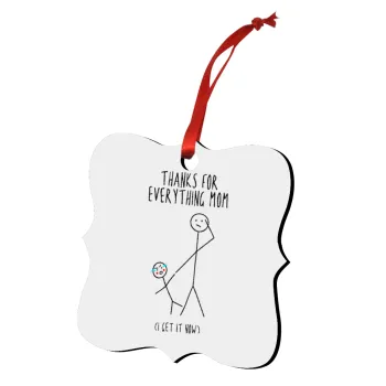 Thanks for everything mom, Christmas ornament polygon wooden 7.5cm