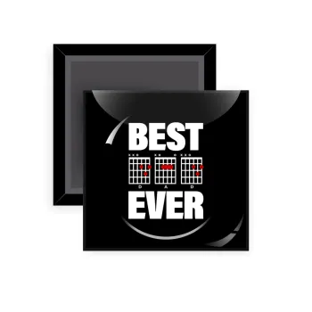 Best DAD Ever συγχορδίες κιθάρας, Μαγνητάκι ψυγείου τετράγωνο διάστασης 5x5cm