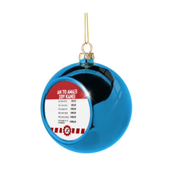 Annoying Noise in Car, Blue Christmas tree ball ornament 8cm