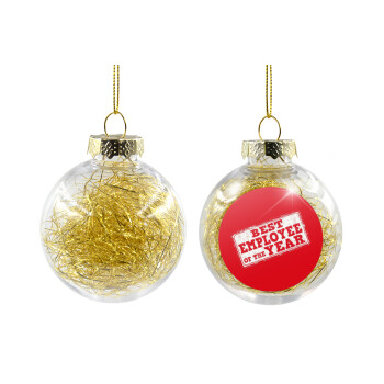Best employee of the year, Transparent Christmas tree ball ornament with gold filling 8cm