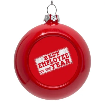 Best employee of the year, Red Christmas tree ornament bauble 8cm