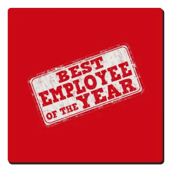 Best employee of the year, Τετράγωνο μαγνητάκι ξύλινο 6x6cm