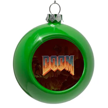 DOOM, Green Christmas tree ornament bauble 8cm