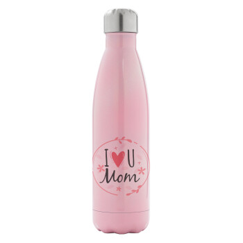 I Love you Mom pink, Metal mug thermos Pink Iridiscent (Stainless steel), double wall, 500ml
