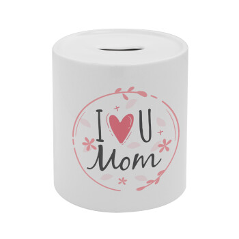 I Love you Mom pink, Κουμπαράς πορσελάνης με τάπα