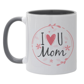 I Love you Mom pink, Mug colored grey, ceramic, 330ml