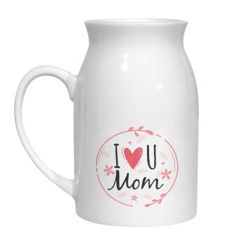 I Love you Mom pink, Milk Jug (450ml) (1pcs)