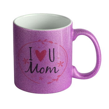 I Love you Mom pink, Κούπα Μωβ Glitter που γυαλίζει, κεραμική, 330ml