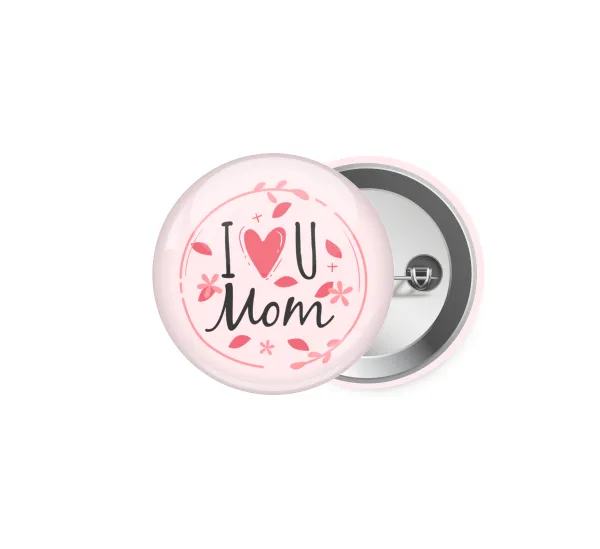 I Love you Mom pink — (5cm)
