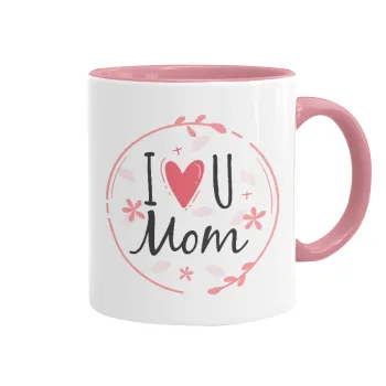 I Love you Mom pink, Κούπα χρωματιστή ροζ, κεραμική, 330ml