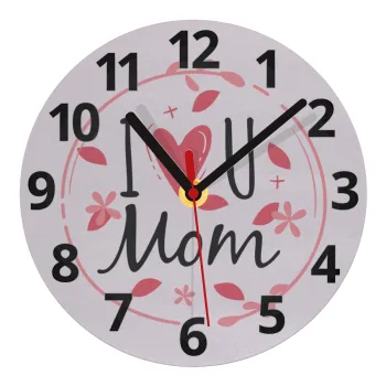 I Love you Mom pink, Ρολόι τοίχου γυάλινο (20cm)