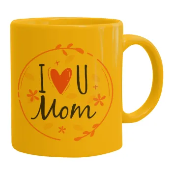 I Love you Mom pink, Κούπα, κεραμική κίτρινη, 330ml
