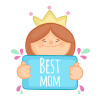 Best mom Princess