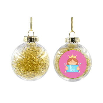 Best mom Princess, Χριστουγεννιάτικη μπάλα δένδρου διάφανη με χρυσό γέμισμα 8cm
