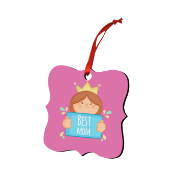 Best mom Princess, Στολίδι Χριστουγεννιάτικο στολίδι polygon ξύλινο 7.5cm