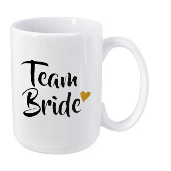 Team Bride, Κούπα Mega, κεραμική, 450ml