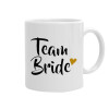 Team Bride, Ceramic coffee mug, 330ml (1pcs)
