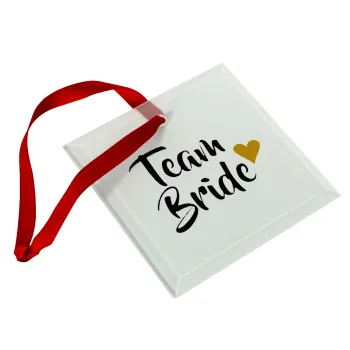 Team Bride, Στολίδι Χριστουγεννιάτικο στολίδι γυάλινο τετράγωνο 9x9cm