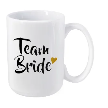 Team Bride, Κούπα Mega, κεραμική, 450ml
