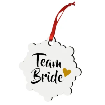 Team Bride, Christmas ornament snowflake wooden 7.5cm