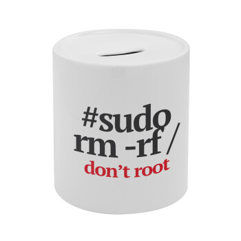 Sudo RM, Κουμπαράς πορσελάνης με τάπα