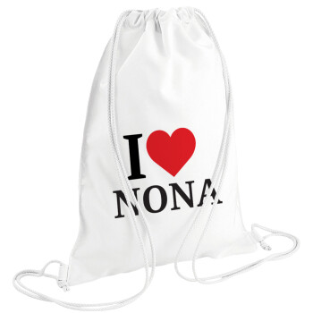 I Love ΝΟΝΑ, Τσάντα πλάτης πουγκί GYMBAG λευκή (28x40cm)