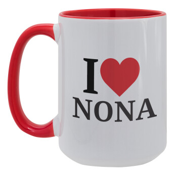 I Love ΝΟΝΑ, Κούπα Mega 15oz, κεραμική Κόκκινη, 450ml