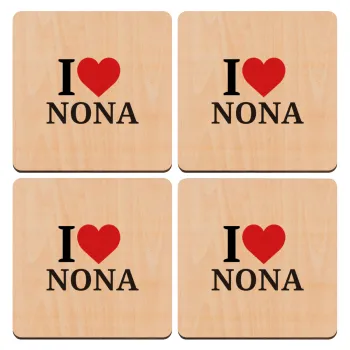 I Love ΝΟΝΑ, ΣΕΤ x4 Σουβέρ ξύλινα τετράγωνα plywood (9cm)