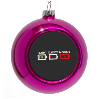 BABY, MOMMY, DADDY Low battery, Purple Christmas tree ornament bauble 8cm