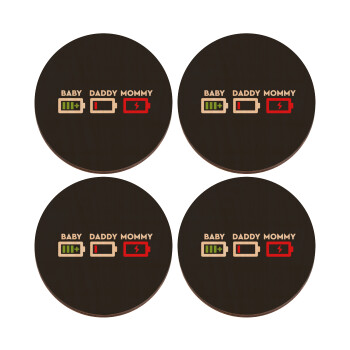 BABY, MOMMY, DADDY Low battery, ΣΕΤ x4 Σουβέρ ξύλινα στρογγυλά plywood (9cm)