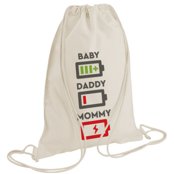 BABY, MOMMY, DADDY Low battery, Τσάντα πλάτης πουγκί GYMBAG natural (28x40cm)