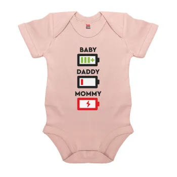 BABY, MOMMY, DADDY Low battery, Βρεφικό φορμάκι μωρού, 0-18 μηνών, ΡΟΖ POWDER, 100% Organic Cotton, κοντομάνικο
