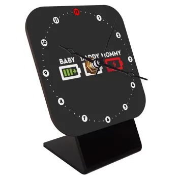 BABY, MOMMY, DADDY Low battery, Quartz Wooden table clock with hands (10cm)