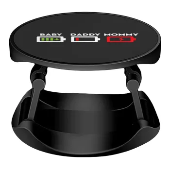 BABY, MOMMY, DADDY Low battery, Phone Holders Stand  Stand Βάση Στήριξης Κινητού στο Χέρι