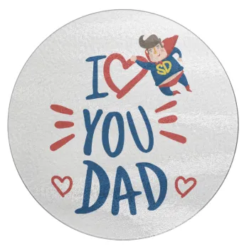 Super Dad, Επιφάνεια κοπής γυάλινη στρογγυλή (30cm)