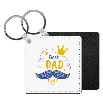 Best dad ever ο Βασιλιάς, Μπρελόκ Δερματίνη, τετράγωνο ΜΑΥΡΟ (5x5cm)