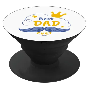 Best dad ever ο Βασιλιάς, Phone Holders Stand  Black Hand-held Mobile Phone Holder