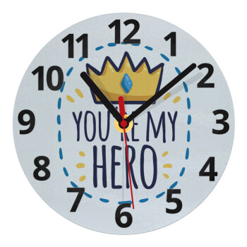 Dad, you are my hero!, Ρολόι τοίχου γυάλινο (20cm)