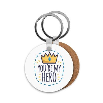 Dad, you are my hero!, Μπρελόκ Ξύλινο στρογγυλό MDF Φ5cm