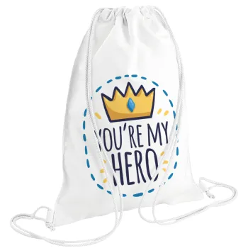 Dad, you are my hero!, Τσάντα πλάτης πουγκί GYMBAG λευκή (28x40cm)