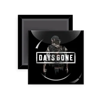 Day's Gone, Μαγνητάκι ψυγείου τετράγωνο διάστασης 5x5cm