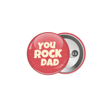 YOU ROCK DAD, Κονκάρδα παραμάνα 5.9cm
