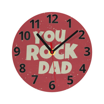 YOU ROCK DAD, Ρολόι τοίχου γυάλινο (20cm)