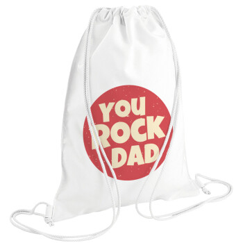 YOU ROCK DAD, Τσάντα πλάτης πουγκί GYMBAG λευκή (28x40cm)