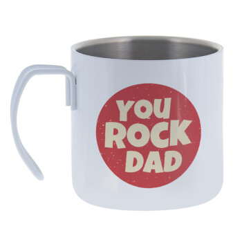 YOU ROCK DAD, Mug Stainless steel double wall 400ml