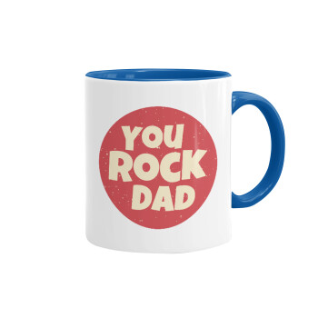 YOU ROCK DAD, Mug colored blue, ceramic, 330ml