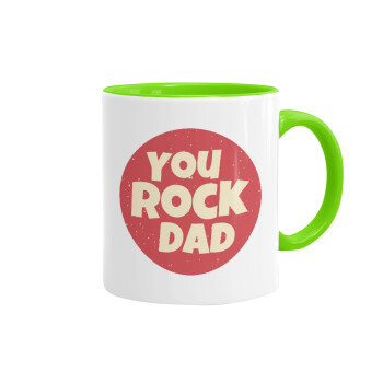 YOU ROCK DAD, Mug colored light green, ceramic, 330ml