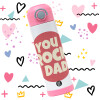 YOU ROCK DAD — 3