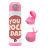 YOU ROCK DAD — 2